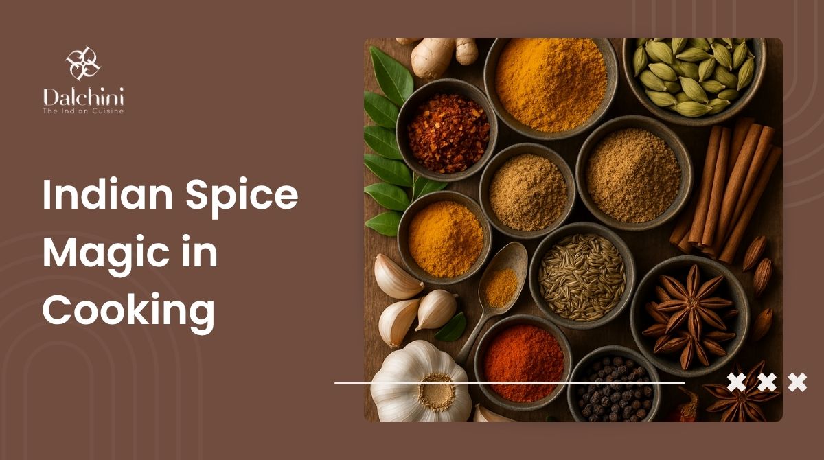 The Magic of Indian Spices: How to Use Them in Your Cooking